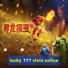 lucky 777 slots online